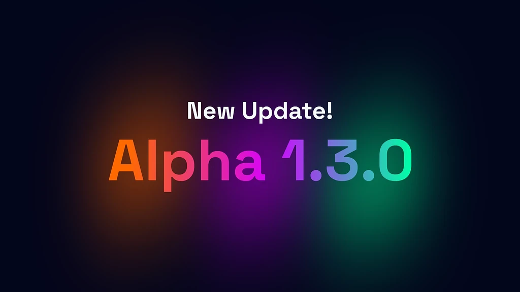Nova atualização: Alfa 1.3.0